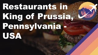 Restaurants in King of Prussia Pennsylvania  USA [upl. by Madelaine]