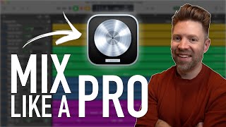 How to MIX like a PRO in Logic Pro Advanced Mixing Tutorial 2024 [upl. by Derej]