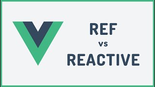 Vue 3 ref and reactive pros and cons [upl. by Michaud931]