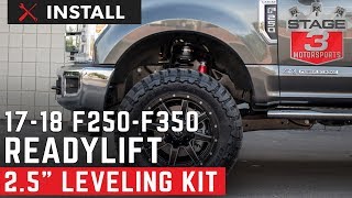 20172020 F250 amp F350 4WD Ready Lift 25quot Front Leveling Kit Install [upl. by Ainival]