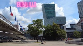 Euralille Lille France  Modern Architecture near Lilles Famous Train Stations [upl. by Ardiedak]