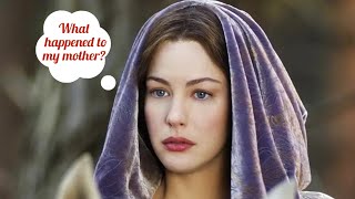 What happened to Arwen’s mother  Elrond’s wife  The Lord of the Rings [upl. by Enair]