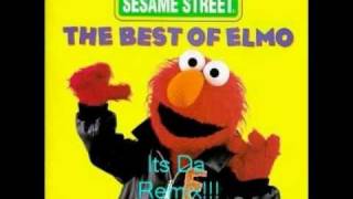 Elmos Song Remix [upl. by Rramaj]