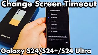 Galaxy S24s How to Change Screen Timeout before Phone SleepsLocks [upl. by Laitselec]