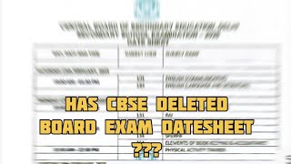 Has CBSE Deleted Board Exam DATESHEET❓️❓️❓️ [upl. by Eriuqs]