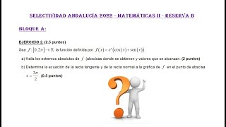 Selectividad Andalucía 2022 Reserva B Ciencias Bloque A Funciones 2 Matemáticas II [upl. by Annahael48]