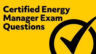 Certified Energy Manager Exam Questions [upl. by Fitton403]