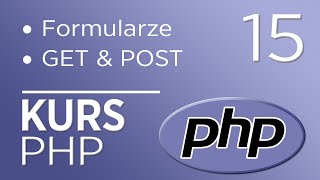 15 Kurs PHP  Formularze GET POST [upl. by Irrok131]