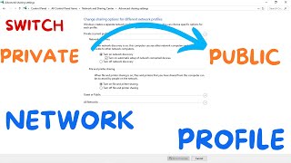 How to Switch Network Profile in Windows 10  What is Public and Private Network in Windows 11 [upl. by Dnomad]