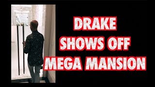 DRAKE SHOWS OFF NEW MANSION BUILT BY FERRIS RAFAULI [upl. by Hallie]