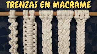 5 Tipos de TRENZAS de MACRAME paso a paso  5 Types of Macrame Braids [upl. by Gentry553]