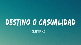 Melendi  Destino o Casualidad ft HaAsh  LetraLyrics [upl. by Rodama]