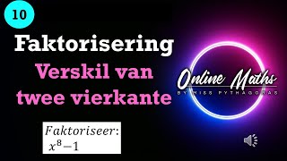 Graad 10 Faktorisering Les 2 Verskil van twee vierkante Wiskunde [upl. by Saxena172]