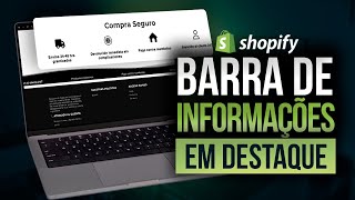 Como personalizar a barra de informações da sua Loja LATAM Shopify  Tema Convertelatam [upl. by Ainoz]