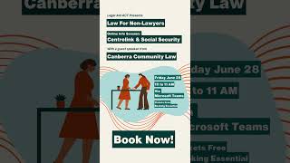 Law For NonLawyers Centrelink amp Social Security with Canberra Community Law [upl. by Janicki614]