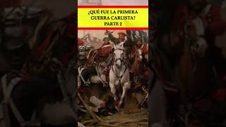 1ª Guerra carlista parte 2 historia history historiadeespaña eso bachillerato shorts españa [upl. by Hoover252]