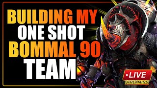 🔴 LIVE  BUILDING MY ONE SHOT BOMMAL 90 TEAM   Builds amp Masteries  Raid Shadow Legends [upl. by Lettig]