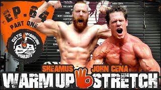 John Cena WarmUp amp Stretch  Ep64 PART ONE [upl. by Reinhard]