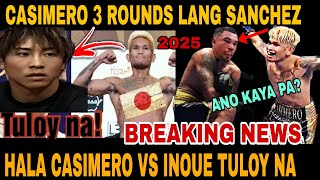 HALA KA CASIMERO 3 ROUNDS LANG SANCHEZ CASIMERO VS INOUE TULOY NA ALAS GUGULATIN JAPAN [upl. by Edina809]