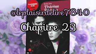 Thérèse Raquin chapitre 23 [upl. by Ultann]