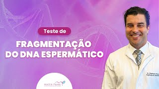 Fragmentação do DNA Espermático quando fazer [upl. by Perrins]