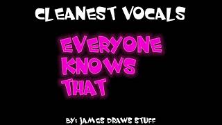 the highest quality quotEveryone Knows Thatquot aka quotUlterior Motivesquot vocals known right now [upl. by Kristien]