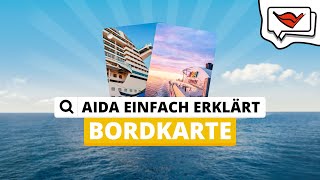 Bordkarte  AIDA einfach erklärt 💡 [upl. by Brainard360]