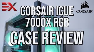 Corsair iCUE 7000X RGB Case Review [upl. by Annair445]