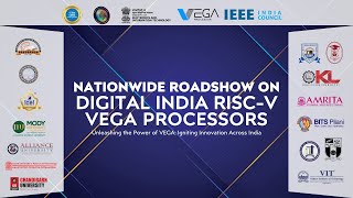 Nationwide Roadshow on Digital India RISCV VEGA Processors [upl. by Kenti407]