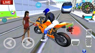 🔴LIVE✅3D Driving Class Simulator Bullet Train Vs Motorbike Bike Driving Game  Android Gameplay [upl. by Winwaloe]