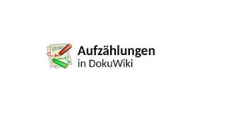 AufzählungenListen in DokuWiki  PracticalSolutions [upl. by Eaver]