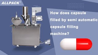 How does capsule filled by semi automatic capsule filling machine [upl. by Yardley]