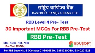 Rastriya Banijya Bank RBB Level 4 Free Pre Test Class by Raju Sir  EdusoftBanking [upl. by Yasdnil]