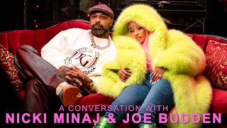 A Conversation With Nicki Minaj amp Joe Budden [upl. by Sima847]