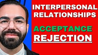 How acceptance and rejection works in relationships UNCONSCIOUS [upl. by Aihsa]