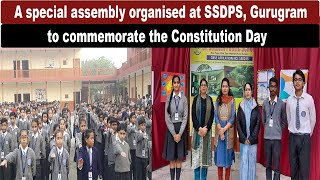 A special assembly organised at SSDPS Gurugram to commemorate the Constitution Day [upl. by Eldridge]