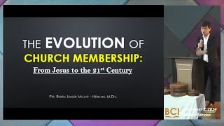 The Evolution of Church Membership From Jesus to the 21st Century  Ptr Ruben M Hernani Jr [upl. by Nurav226]