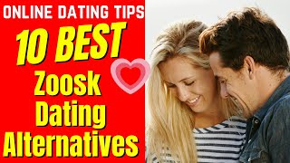 ❤️10 BEST Zoosk Dating Alternatives 2024 [upl. by Rehpotsyrhc886]