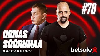 Betsafe podcast 78 Urmas Sõõrumaa ja Kalev Kruus [upl. by Adev]