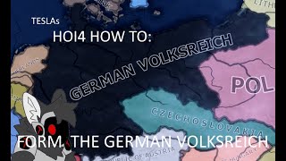 HOI4 HOW TO Form the German Volksreich  Hoi4 Gotterdammerung [upl. by Namar889]