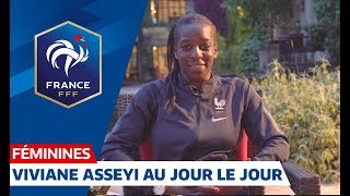 Equipe de France Féminine  Viviane Asseyi au jour le jour I FFF 2019 [upl. by Cohla]