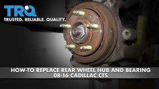 How to Replace Rear Wheel Hub and Bearing 0307 Cadillac CTS [upl. by Lanrev]