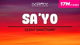 Silent Sanctuary  Sayo Official Lyric Video [upl. by Ocinom]