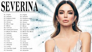 Severina Najbolja muzika 💖 Severina Najveći Hitovi 💖 Severina Mix [upl. by Nahn]