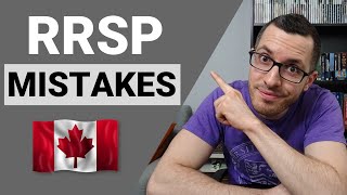 RRSP MISTAKES in Canada to AVOID  Tax Free Investing amp Retirement Strategy  Canadian Tax Guide [upl. by Anbul]