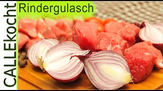 Rindergulasch selber zubereiten und kochen Ungarisches Rezept [upl. by Eeramit]