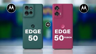 Motorola Edge 50 Vs Motorola Edge 50 Fusion [upl. by Nowtna354]