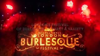 London Burlesque Festival 2017 [upl. by Woodring]