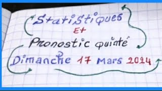 Statistiques et Pronostic Quinte Dimanche17 Mars 2024 [upl. by Nugent91]