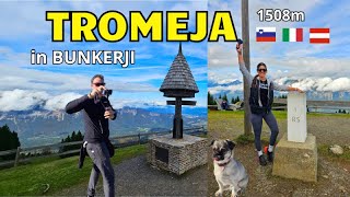 TROMEJA 1508m  Bunkerji na Italijanski strani 😍 [upl. by Erdnua]